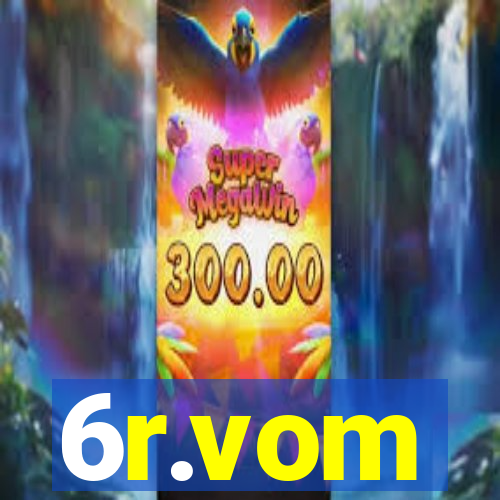 6r.vom