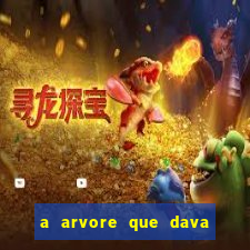 a arvore que dava dinheiro resumo