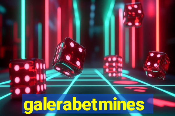 galerabetmines