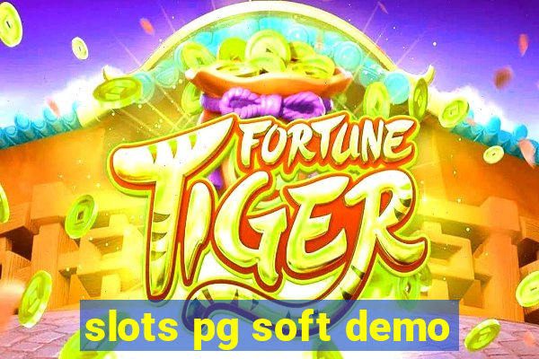 slots pg soft demo