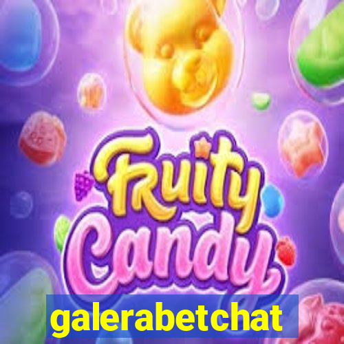 galerabetchat