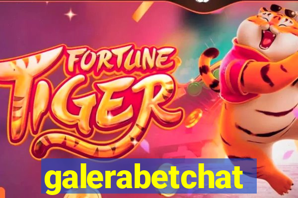 galerabetchat