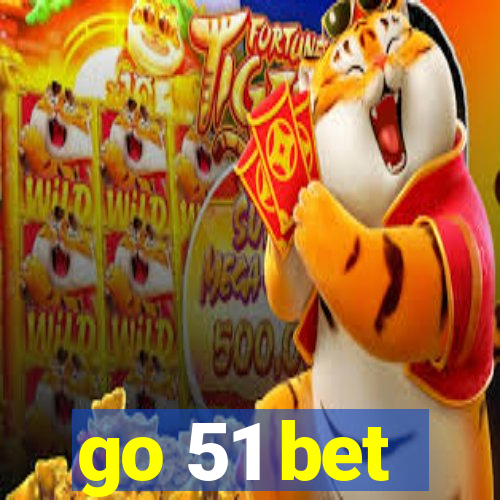 go 51 bet