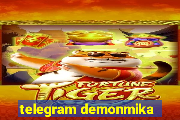telegram demonmika