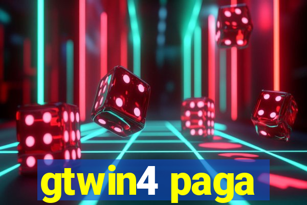 gtwin4 paga