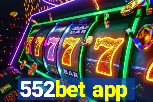 552bet app