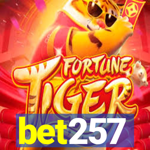 bet257