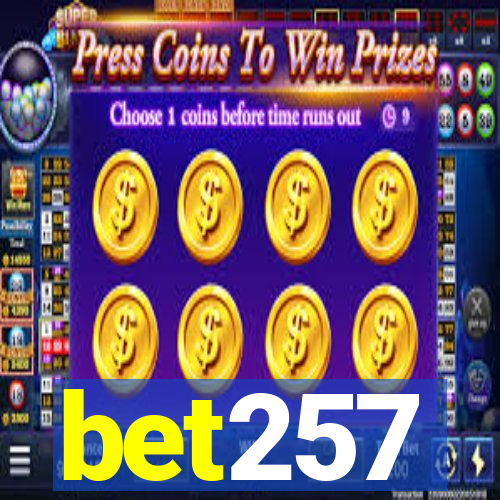 bet257