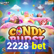 2228 bet