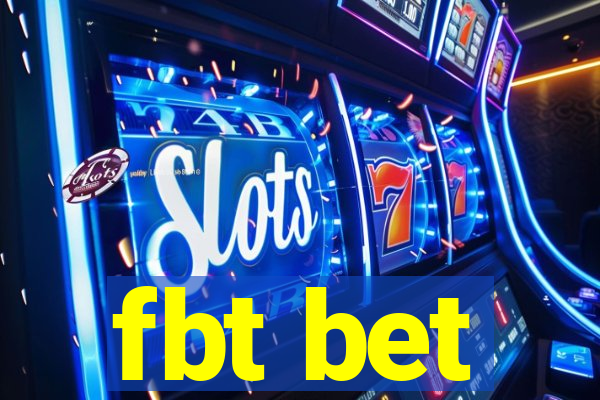 fbt bet