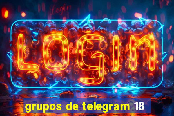 grupos de telegram 18
