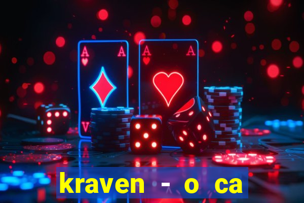 kraven - o ca ador filme completo dublado topflix