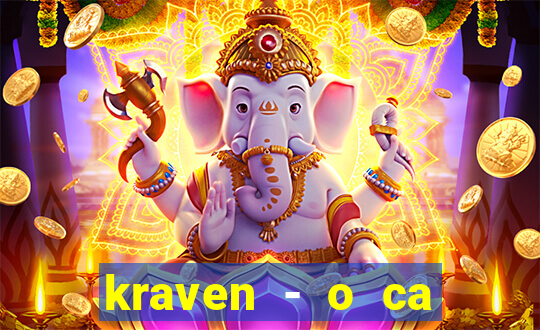 kraven - o ca ador filme completo dublado topflix