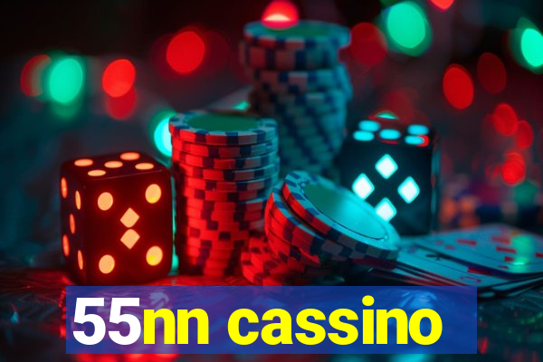 55nn cassino