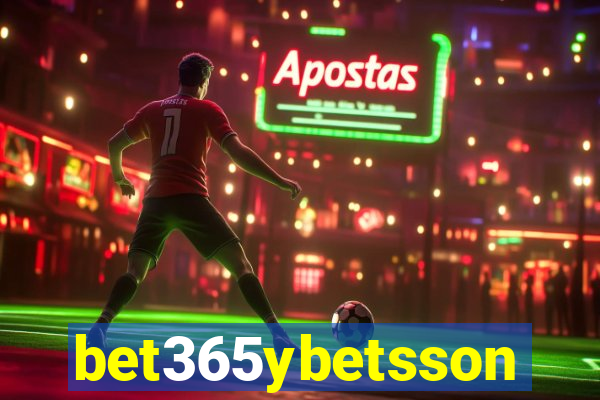 bet365ybetsson
