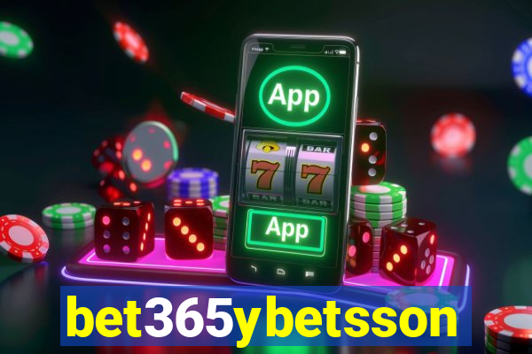 bet365ybetsson