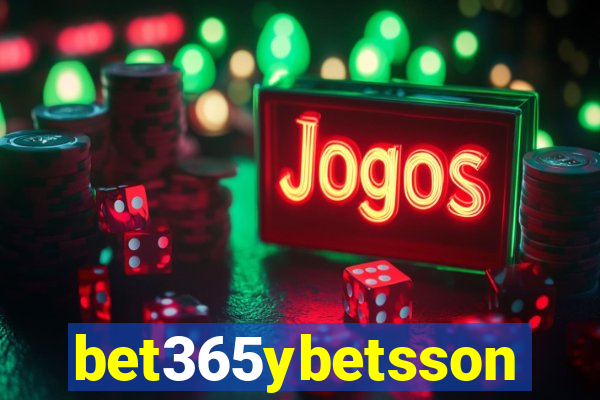 bet365ybetsson