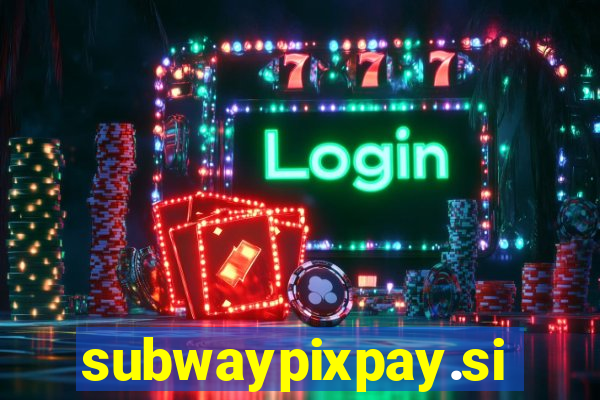 subwaypixpay.site