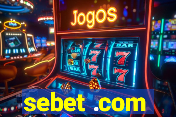 sebet .com