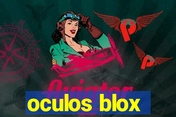 oculos blox