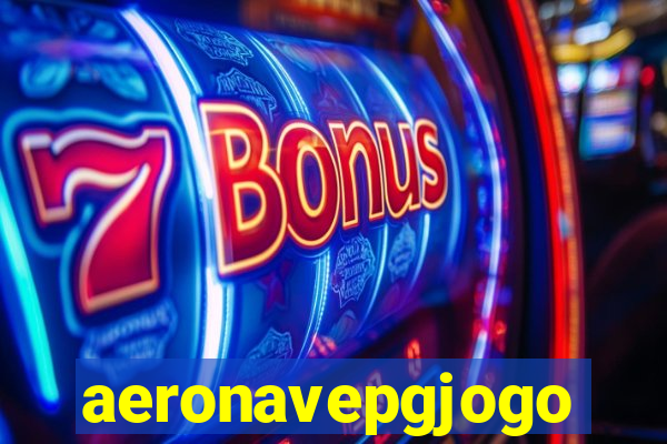aeronavepgjogo
