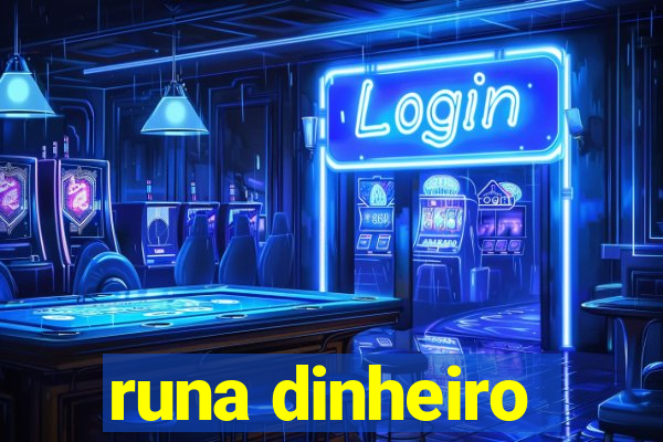 runa dinheiro