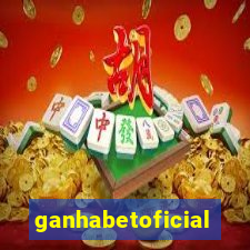 ganhabetoficial