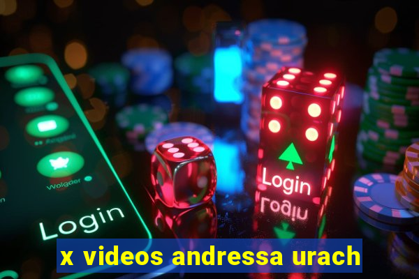 x videos andressa urach