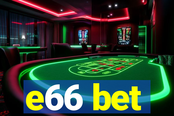e66 bet
