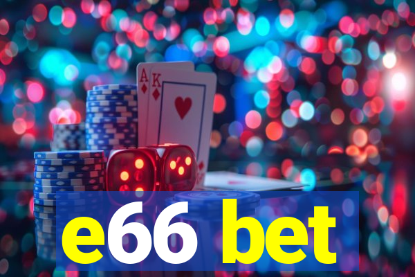 e66 bet