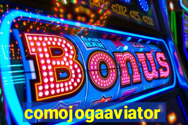 comojogaaviator