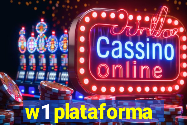 w1 plataforma