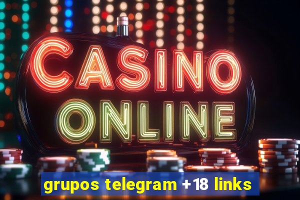 grupos telegram +18 links