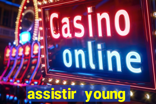 assistir young hearts 2024