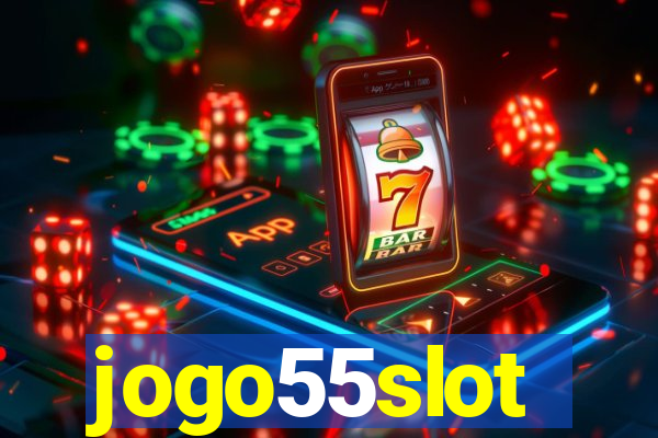 jogo55slot