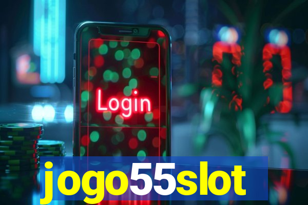 jogo55slot
