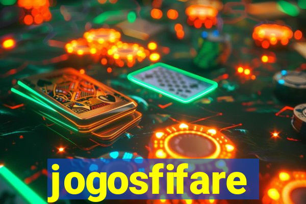 jogosfifare