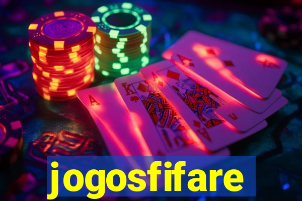 jogosfifare