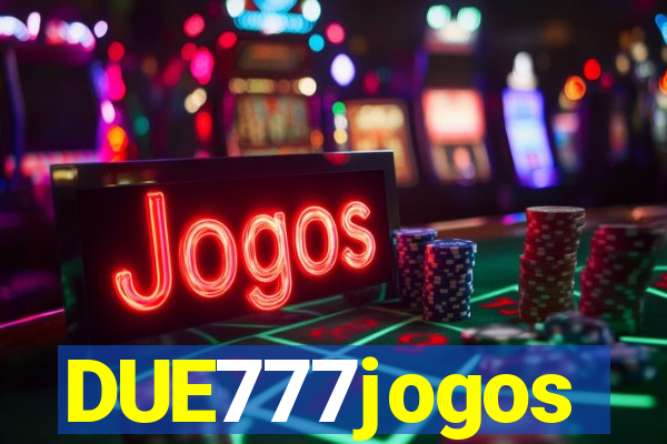 DUE777jogos
