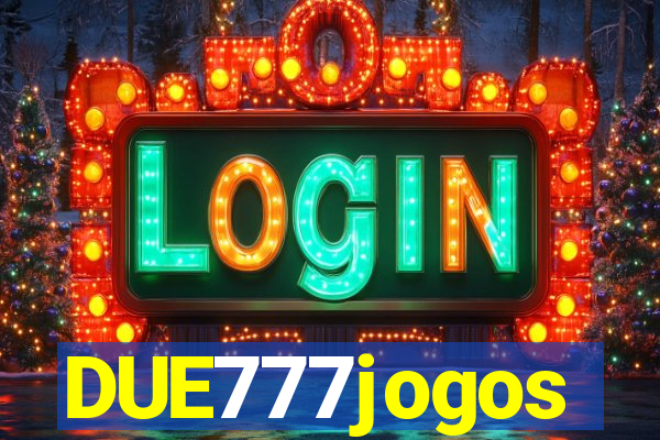 DUE777jogos