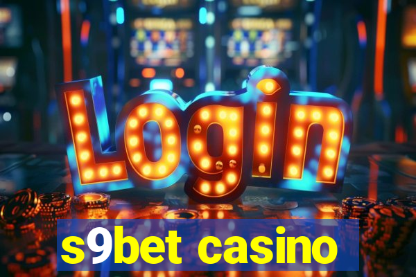 s9bet casino