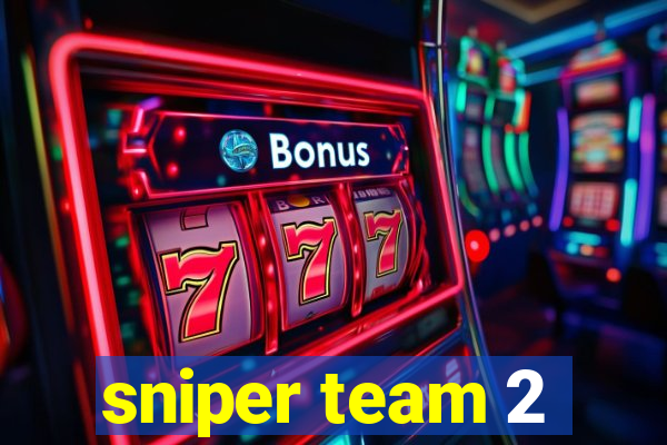 sniper team 2