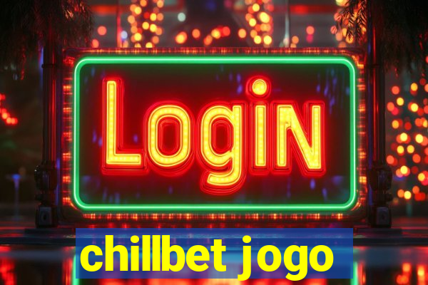 chillbet jogo