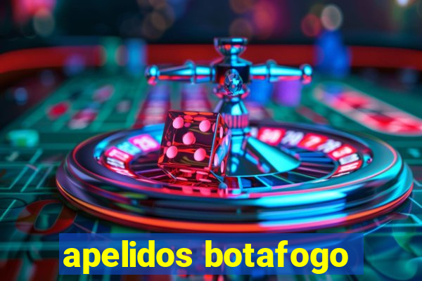 apelidos botafogo