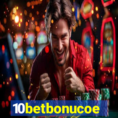 10betbonucoe