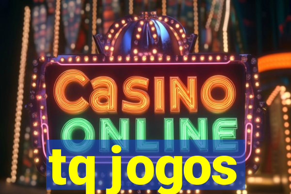 tq jogos