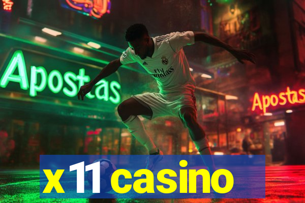 x11 casino