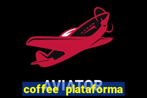 coffee plataforma de jogos