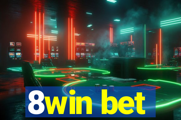8win bet