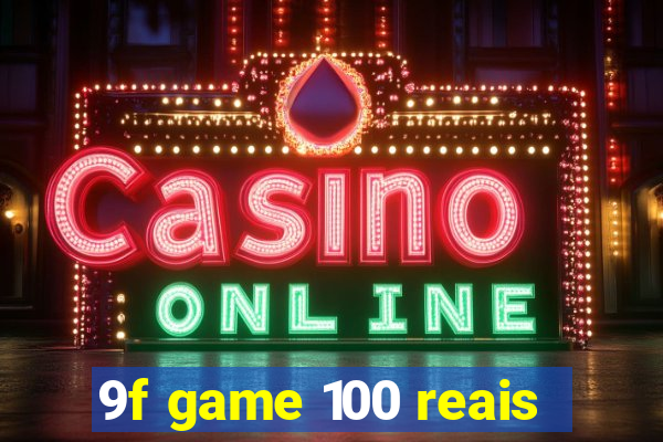 9f game 100 reais